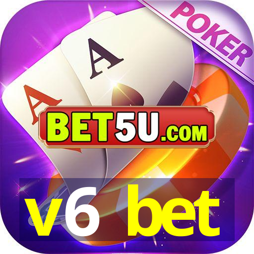 v6 bet